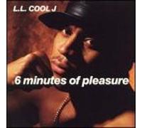 Ll Cool J - 6 Minutes of Pleasure / Eat Em Up