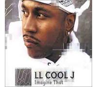 Ll Cool J - Imagine That