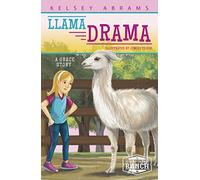Llama Drama: A Grace Story (Second Chance Ranch Set 2)