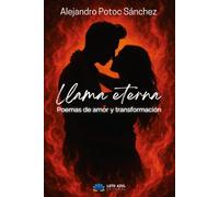 Llama eterna: Poemas de amor y transformación (Poesía)