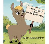 Llama Louise Says: Color With Me