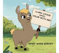 Llama Louise Says: Color With Me