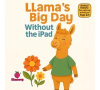 Llama’s Big Day Without the iPad
