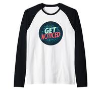 Llama todas las miradas con un dicho para hacerse notar Camiseta Manga Raglan