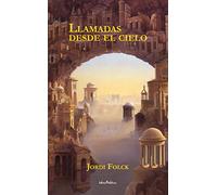 Llamadas Desde El Cielo (Rustica) (Pangerana Hispánica)