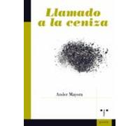 Llamado A La Ceniza