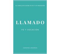 Llamado: Fe y vocación: No tienes que elegir
