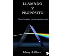 Llamado y Propósito: Cuando Dios Elige a la Persona "Equivocada"