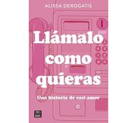 Llámalo como quieras (Ficción)