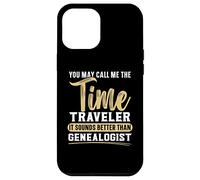 Llámame el viajero del tiempo suena mejor que el genealogista Carcasa para iPhone 12 Pro Max