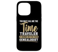 Llámame el viajero del tiempo suena mejor que el genealogista Carcasa para iPhone 14 Pro Max