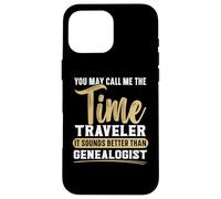 Llámame el viajero del tiempo suena mejor que el genealogista Carcasa para iPhone 16 Pro Max