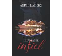 Llámame Infiel