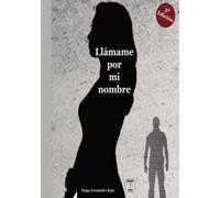 Llámame por mi nombre (SIN COLECCION)