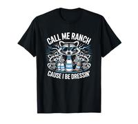 Llámame Rancho Porque me Estoy vistiendo Divertido Meme de Mapache Camiseta