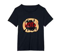 Llámame una mamá Sexy, Humor de Maternidad ardiente y Divertido Camiseta, Mujer Tallas Grandes, Negro, 4XL Grande