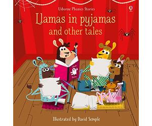 Llamas in Pajamas and Other Tales (Phonics Readers) (Phonics Story Collections)