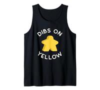Llamo a Dibs en el Meeple Amarillo 'Porque siempre juego amarillo! Camiseta sin Mangas