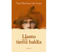 Llanto De La Tierra Baldia