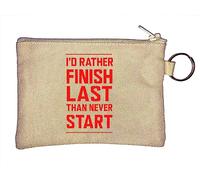 Llavero con texto en inglés "I Would Rather Finish Last Than Never Start", color beige, beige, Talla única