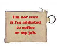 Llavero con texto en inglés "I'm not sure if I'm addicted to coffee or my job", color beige, beige, Talla única