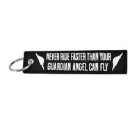LLAVEROSMOTOR.ES Llavero de Moto, Coche y Otros Vehículos - Llavero de Tela con Bordado Premium - Negro - NEVER RIDE FASTER THAN YOUR GUARDIAN ANGEL CAN FLY