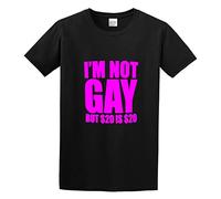 Llbang I'm Not Gay But 20 Dollars Is 20 Dollars Unisex 100% Cotton Short-Sleeve T-Shirts Black S