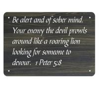 LLBOGRGGN Be Sober Be Vigilant Metal Tin Sign Your Adversary Prowls Rustic Wall Decor for Home Bedroom Prayer Corner 8 X 12 inch