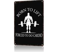 LLBOGRGGN Born To Lift Forced To Do Cardio Vintage Metal Sign Funny Gym Wall Decor for Home Garage Studio 8 X 12 in