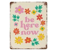 LLBOGRGGN Distressed Vintage Tin Sign Be Here Now Botanical Leaf Pattern Wall Hanging for Patio Porch Garage Studio 8 X 12 inch