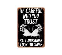 LLBOGRGGN Funny Metal Sign Be Careful Who You Trust Aluminum Wall-Art Retro Tin for Bar Restaurant Home Kitchen Garage 8 X 12 inch