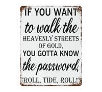LLBOGRGGN Funny Saying Tin Sign If You Want to Walk The Heavenly Streets of Gold Gotta Know The Secret Code Metal 8 X 12 in