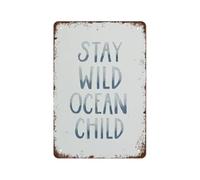 LLBOGRGGN Vintage Stay Wild Ocean Child Sign Beach Boho Decor Metal Wall-Art Inspirational Quote for Surf Shack Bedroom or Office 8 X 12 inch