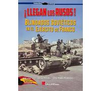 ¡LLEGAN LOS RUSOS! BLINDADOS SOVIÉTICOS EN EL EJÉRCITO DE FRANCO: 000000 (StuG3)