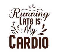 Llegar tarde es el día de mi madre. Pegatinas de grabado 67.2x73.3cm Incluye kit de película de transferencia Café