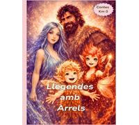 Llegendes amb Arrels
