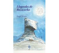 Llegendes De Rocacorba - Folklore Del Mon D'en Sabata: 32 (La Talaia)