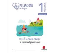 Llengua . 1 Primària. Pulsacions. Quaderns 1-9 - 9788413920207