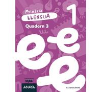 Llengua 1. Quadern 3 (Mira)