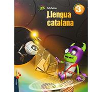 Llengua catalana 3r Primària Superpixèpolis LA (Projecte Superpixèpolis) - 9788447927647
