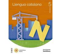 LLENGUA CATALANA 5 PRIMARIA CONSTRUINT MONS