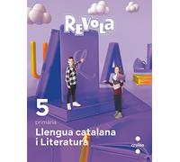 Llengua catalana i Literatura. 5 Primària. Revola - 9788466151269