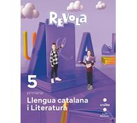 Llengua catalana i Literatura. 5 Primària. Revola. Illes Balears - 9788466151092 (REVUELA)