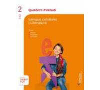 Llengua Catalana I Literatura. Quadern Destudi Llengua 2º Secund Aria