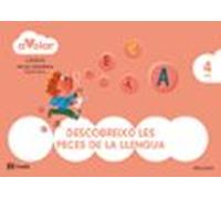 Llengua. Descobreixo Les Peces De La Llengua. 4 Anys. A Volar! 4º Educ
