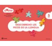 Llengua. Descobreixo Les Peces De La Llengua. 5 Anys. A Volar! Cataluñ