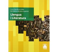 Llengua i literatura. Curs d'accés a cicles formatius de grau superior (CACFS) (SIN COLECCION)