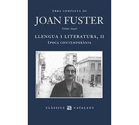 Llengua i literatura II: Època contemporània (Clàssics Catalans Segle XX)