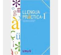 Llengua Pràctica 1 (Bachillerato)
