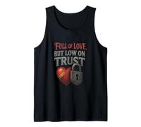 Lleno de amor pero baja confianza Camiseta sin Mangas